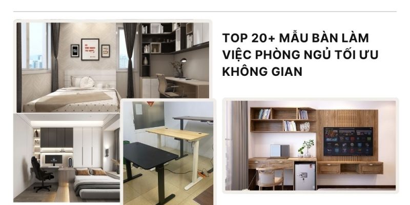 Các mẫu bàn làm việc phòng ngủ đẹp